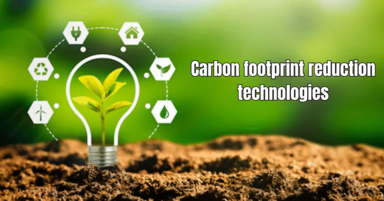 Carbon Footprint Reduction Technology